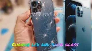 Iphone 12 pro change lcd and back glass | Iphone 12 pro screen and back glass replacement