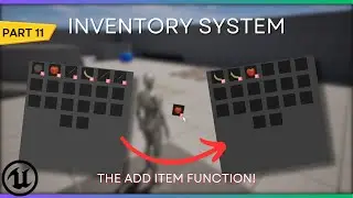 How to create an inventory system | Part 11 - The Add item function | Unreal Engine 5 Tutorial