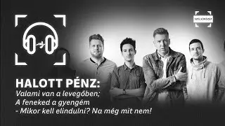 Halott Pénz: Valami van a levegőben; A feneked a gyengém; Na még mit nem! | Arany-köpés