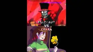Black hat vs Chara 