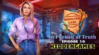 unsolved case 10 In Pursuit of Truth walkthrough
