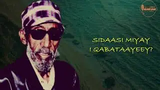 RIFTOOR | MUSHTEEG | C.NAASIR MACALIN | XUDAYDI LYRICS
