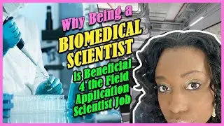 4 Reasons Why Biomedical Scientists make the BEST Field Application Scientists