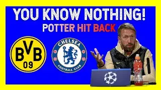 😡 POTTER GETS ANGRY [ONLY IN PRESS CONFERENCE] DORTMUND V CHELSEA | UCL