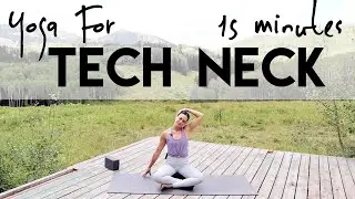 Yoga for Tech Neck | 15 min  | Yoga with Maria