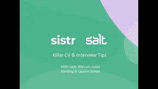 Killer CV & Interview Tips | Salt Recruitment | The sistr Kick @ss Career Webinar Series