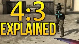 CSGO 4:3 Resolution Explained (1280x960 Stretched)