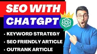 how to do seo with chatgpt? | Chatgpt SEO Optimization | Chatgpt seo strategy