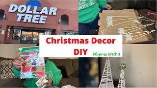 Christmas Decor DIY | Vlogmas Week 2 | Dollar Tree Crafts