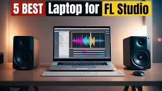 Best Laptop for FL Studio of 2024
