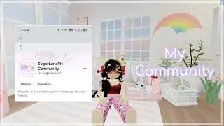 My Roblox Community || SugarLunaPH