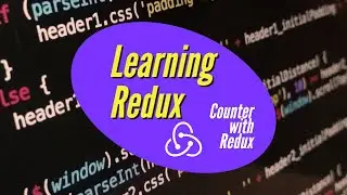 Learn Redux by creating a basic counter using Redux in React JS || R2CODE
