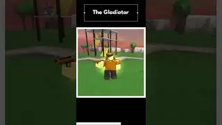 The Gladiator in Tower Defense Simulator
