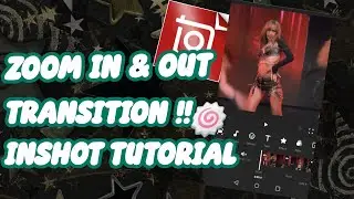 ZOOM TRANSITION!! (inshot tutorial)