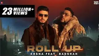 KR$NA ft. Badshah - Roll Up | Official Music Video