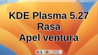 KDE Plasma 5.27 theme apple ventura