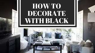 HOW TO DECORATE WITH BLACK | INTERIOR DESIGN COURSE | HOUSE OF VALENTINA