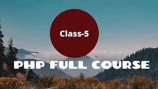 Class num-5 | Die and exit function in PHP | PHP full course | PHP course from beginner to advance.