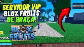 🔴 COMO ENTRAR EM SERVIDOR VIP DE BLOX FRUITS DE GRAÇA - SERVIDOR PRIVADO DE BLOX FRUITS TUTORIAL