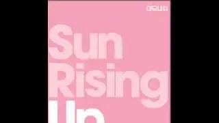Deux - Sun Rising Up (Main Vocal Mix)