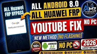 ALL Huawei FRP BYPASS android 8.0 YouTube Update Fix without Flashing | New Method - 2022 NO PC