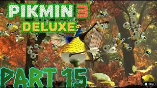 Pikmin 3 Deluxe - Part 15: Taking Down the Scornet Maestro