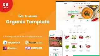 How to install Organic - Organic Food Elementor WooCommerce Theme