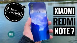 АКТУАЛЬНОСТЬ XIAOMI REDMI NOTE 7 (2020) СТОИТ ЛИ ПОКУПАТЬ?! || ОБЗОР