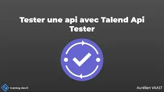 Tester une Api avec Talend Api Tester