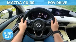 MAZDA CX-60 PHEV 327HP TAKUMI 2024 | POV DRIVE 4K [0-100]