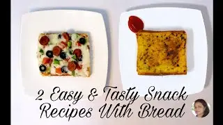 2 Easy And Tasty Snack Recipes With Bread|Bread Chicken Sausage Pizza|Cheese Burst Garlic Bread