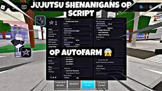 [New] Jujutsu Shenanigans Op Script For Mobile And Pc | AutoBlock | AutoFarm