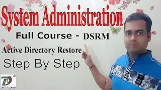 Difference between Authoritative and Non Authoritative Restore | Active Directory Restore | DSRM