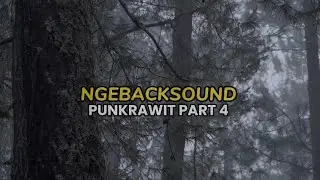 BACKSOUND NO COPYRIGHT - PUNKRAWIT - PART 4