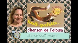 ⭐️Chanson de Roule Galette