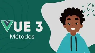 04 - Métodos | Vue 3 e Composition API