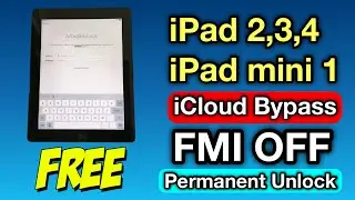 FREE iPad 2,3,4 iPad mini 1 iCloud Bypass FMI OFF Full Tutorial 2025