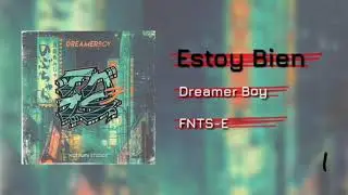 FNTS-E // Estoy Bien