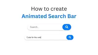 How to create an Animated Search Bar using HTML and CSS 
