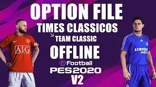 PES 2020 - OPTION FILE V2*| TEAMS CLASSIC (PS4) PATCH || EFootball