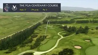 3D Flyover of 17th Hole | PGA Centenary Course, Gleneagles