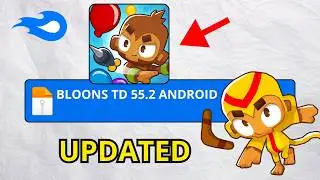 OUT NOW ✅ BLOONS TD 6 v55.2 for Android Updated – Everything About the New Bloons TD 6 Update Review
