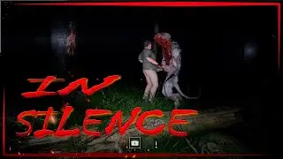 In Silence/ИГРА В СОЛО/ПЕРВОЕ ПРОХОЖДЕНИЕ/#1