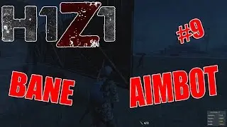 H1Z1| BANE CHEATER AIMBOT