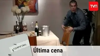 Última cena | Tiempo final - T1E2