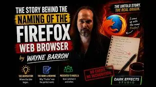 The story behind the naming of the Firefox Web browser by Wayne Barron @DarkEffectsStudio