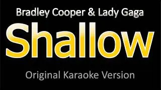 Shallow - Karaoke Version / Lady Gaga & Bradley Cooper