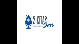 2 Kitas & A Shot of Jen Episode 3 Is Real Estate Still A Good Investment?
