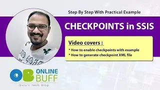 Checkpoints in SSIS with example | How to enable checkpoints in SSIS