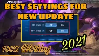 BEST SETTINGS FOR MOBILE LEGENDS | NEW UPDATE 2021